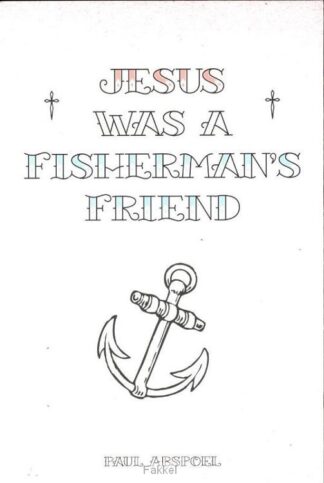 product afbeelding voor: Jesus was a fisherman's friend