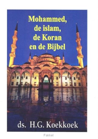 product afbeelding voor: Mohammed de islam de koran en de bijbel