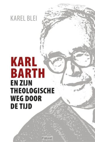 product afbeelding voor: Karl barth en zijn theologische weg door