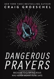 product afbeelding voor: Dangerous Prayers