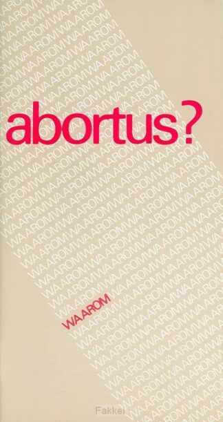 product afbeelding voor: Abortus. Waarom?