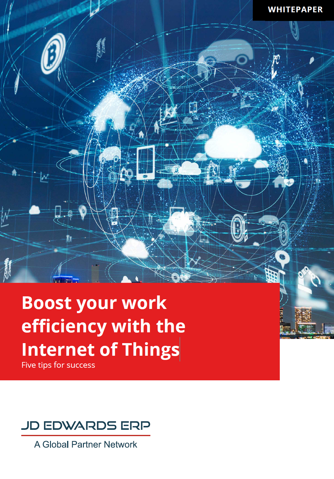 Whitepaper: Increase your work efficiency with the Internet of Things